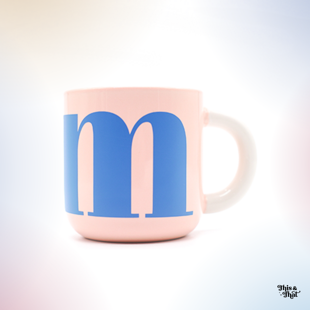This & That Your Coffee Mug Single Letter