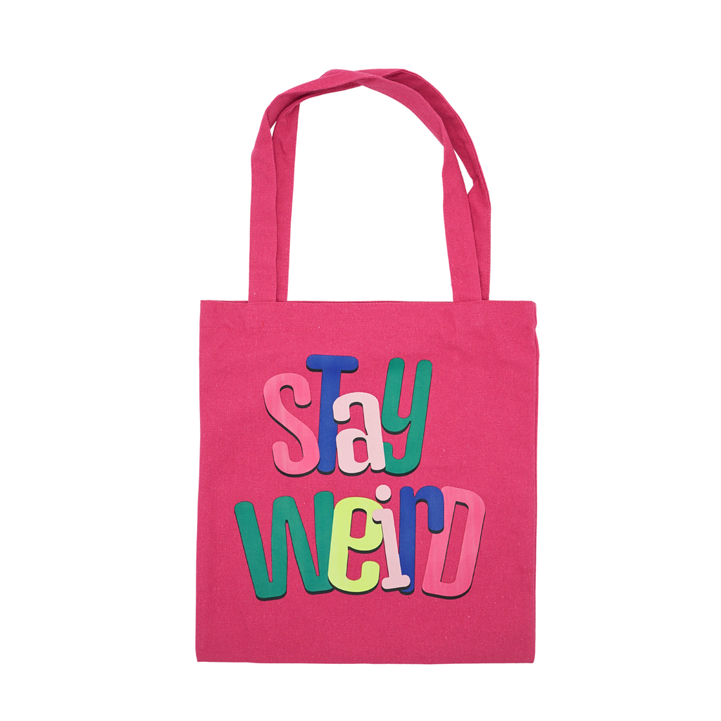 Stay Weird Tote Bag
